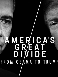 美利堅大分裂：從奧巴馬到特朗普 2020 豆瓣8.4高分紀錄片