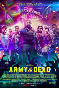 4K UHD 活死人軍團 Army of the Dead (2021)